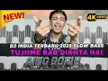 Download Lagu DJ INDIA TERBARU 2025 🔥 SLOW BASS VIRAL TIKTOK || TUJHME RAB DIKHTA HAI