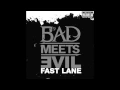 Download Lagu Bad Meets Evil - Fast Lane (Official Audio)