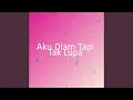 Download Lagu Aku Diam Tapi Tak Lupa