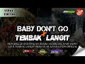 Download Lagu DJ TRAP BANTENGAN‼️BABY DON'T GO LEMBU ANABRANG BARAN TAJINAN BY AR REVOLUTION OFFICIAL 