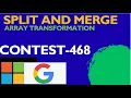 Weekly Contest 468 3690 Split and Merge Array Transformation split and merge Array leetcode 3690