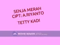 Download Lagu TETTY KADI SENJA MERAH  CIPT  A RIIYANTO