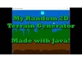 My Random 2D Terrain Generator Made in Java