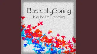 Download Maybe I'm Dreaming MP3