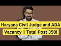 Download Lagu Haryana Civil Judge and ADA Vacancy 2025 || Latest Update || Total Post 350+! || LLB JOBS