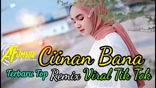 lagu joget terbaru ciinan bana remix top viral tik tok voc fauzana 