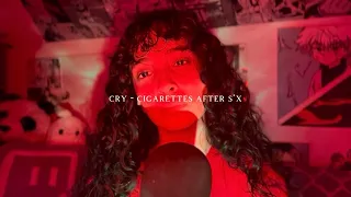 Cry Cigarettes After S X Cover 