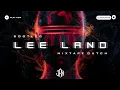 Download Lagu LEE LAND - (BOOTLEG MIXTAPE DUTCH) FULL BASS 2023