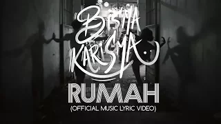 Download Bisma Karisma - Rumah (Official Music \u0026 Lyric Video) MP3