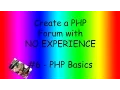Create a Forum With PHP ep6 PHP Basics