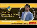 Pdf To Text Conversion In PYTHON - Working Demo