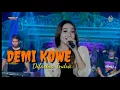 Download Lagu DEMI KOWE (Lirik lagu) DIFARINA INDRA OM ADELLA