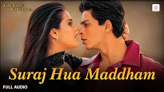suraj hua maddham full audio song shah rukh khan kajol k3g sonu nigam alka yagnik