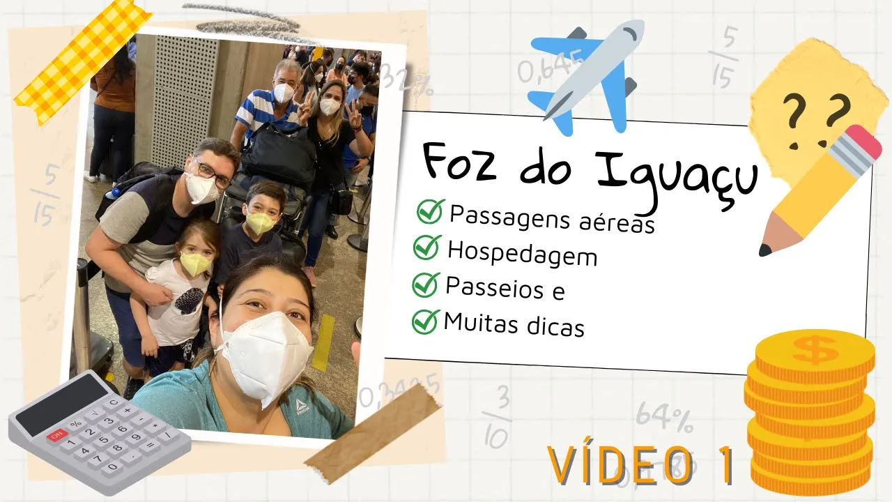 FOZ DO IGUAÇU COM CRIANÇAS - PLANEJAMENTO - VOO - HOSPEDAGEM - PASSEIOS E DICAS