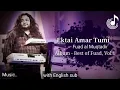 Lagu Fuad - Ektai Amar Tumi | Bangla lyric | with English sub | Lyrics Bangla