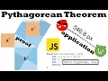 Pythagorean Theorem Proof Applications and JavaScript Code