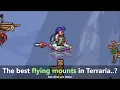 Terraria has these flying mounts Tips and Tricks about UFO vs Broom vs whatever these are