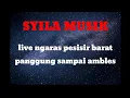 syila musik live ngaras pesisir barat #syilamusic #syilamusicterbaru