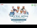 Lagu 🔴LIVE PERINGATAN ISRA MI'RAJ |Sekaligus ROWAHAN \u0026 TAWAKUFAN MAJELIS TA'LIM WAL MUDZAAKAROH ALMUBAROK
