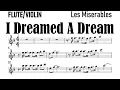 Lagu I Dreamed a Dream Flute Violin Sheet Music Backing Track Play Along Partitura