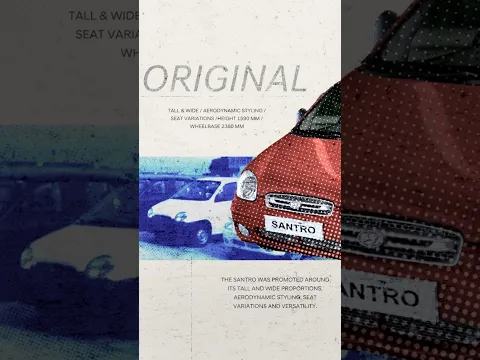 Hyundai’s India Journey: The SANTRO Story