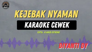 kejebak nyaman karaoke rampak cewek diyanti dy terbaru 2025
