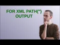Dba for xml path output