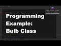 Java 1 Online 4 10 Writing Classes Bulb Class