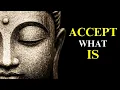 NO ADS Peace Begins When You Accept What You Cannot Control Buddhist Lessons for Acceptance