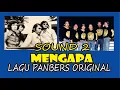 Download Lagu Mengapa - LAGU PANBERS ORIGINAL - ALBUM SOUND 2