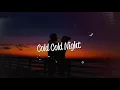 Raghav Meattle - Cold Cold Night (Lyrics)