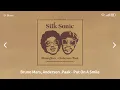 Download Lagu Bruno Mars, Anderson .Paak - Put On A Smile [ 1시간 ]