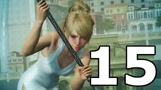 Final Fantasy XV Walkthrough Part 15 No Commentary Playthrough PS4 