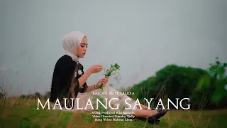 maulang sayang balqist putri alexa official music video 