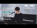 Download Lagu Những Bài Hát Hay Nhất Của Mr. Siro 2023 (Piano Version)