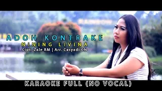 Download (KARAOKE FULL | NO VOCAL) NINING LIVINA - ADOH KONTRAKE - VIDEO CLIP 2019 - BONTOT RECORDS MP3