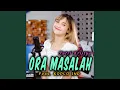 Ora Masalah (feat. Koplo Ind)