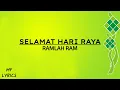 Ramlah Ram - Selamat Hari Raya (Lirik)