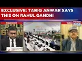 Tariq Anwar Exclusive: Congress MP Defends Rahul Gandhi's 'Collective Failure' Comment On Bihar Loss
