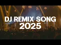 Download Lagu DJ REMIX SONG 2025 | Remixes \u0026 Mashups of Popular Songs 2025 | DJ EDM Remix Club Disco Mix 2024