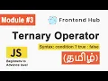 JavaScript Ternary Operator In Tamil JavaScript Course