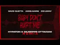 Download Lagu David Guetta, Anne-Marie, Coi Leray - Baby Dont Hurt Me (Hypaton \u0026 Giuseppe Ottaviani Remix)