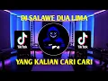 Download Lagu DJ SALAWE DUA LIMA_REMIX TERBARU YANG LAGI VIRAL TIKTOK_FULL BASS