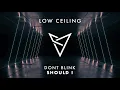 Download Lagu DONT BLINK - SHOULD I