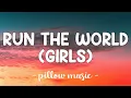 Download Lagu Run The World (Girls) - Beyonce (Lyrics) 🎵