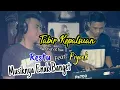 Download Lagu Tabir Kepalsuan Cover Restu Ft. Piyonk ( H. Rhoma Irama )