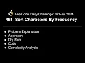 LeetCode Challenge 451 Sort Characters By Frequency C Explained Solved shwetabhagat8920