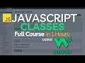 W3Schools JavaScript Classes Tutorial In 1 Hour LEARN JavaScript Classes using W3Schools