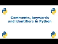 5 Keywords in python What is keyword