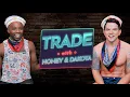 Download Lagu TRADE w HONEY + DAKOTA - S2 E3